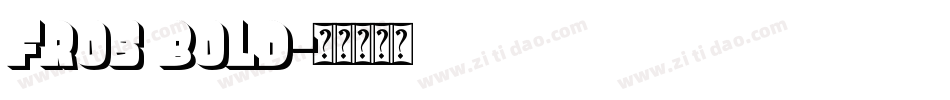 FROS BOLD字体转换